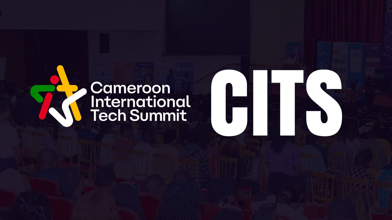 CITS - Cameroon International Tech Summit
